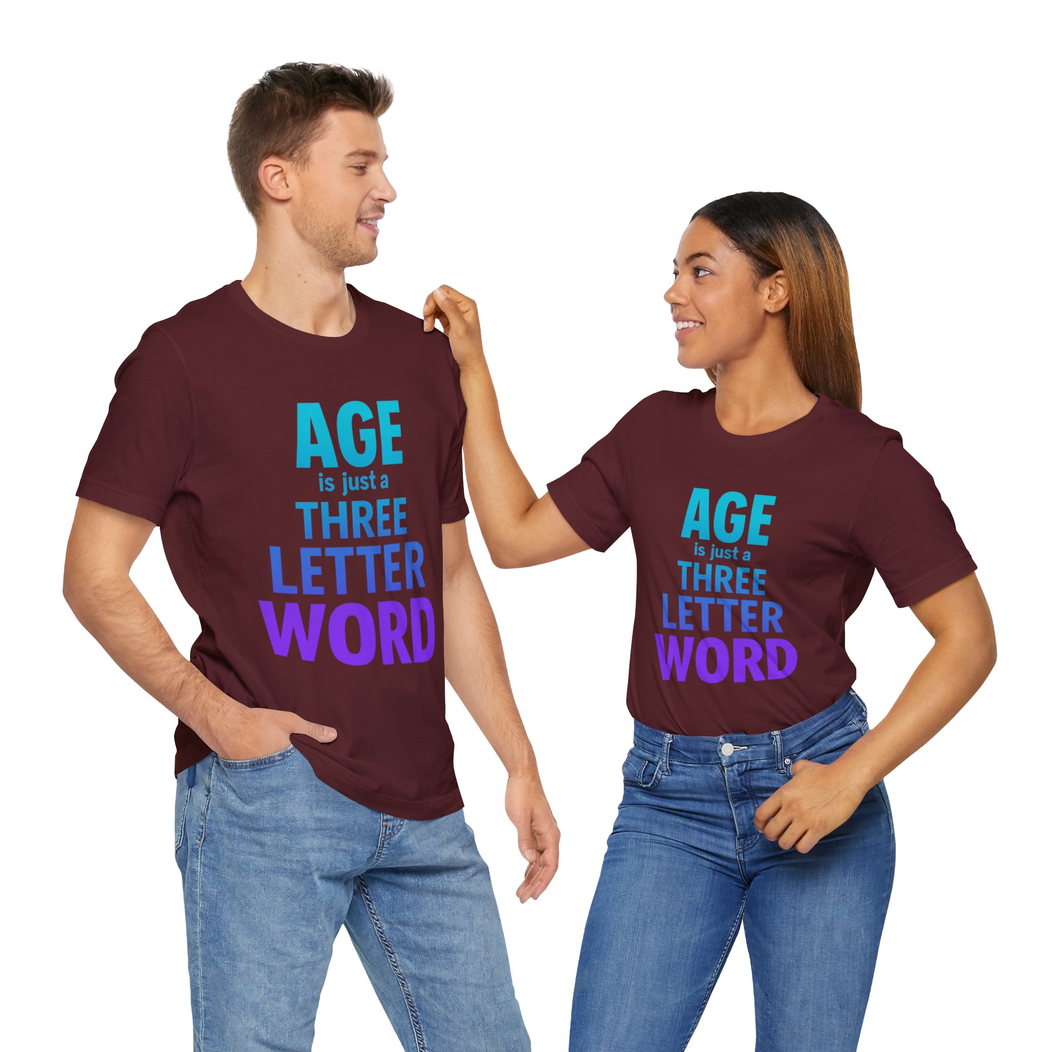 Age is Just A Three Letter Word - Unisex T-Shirts