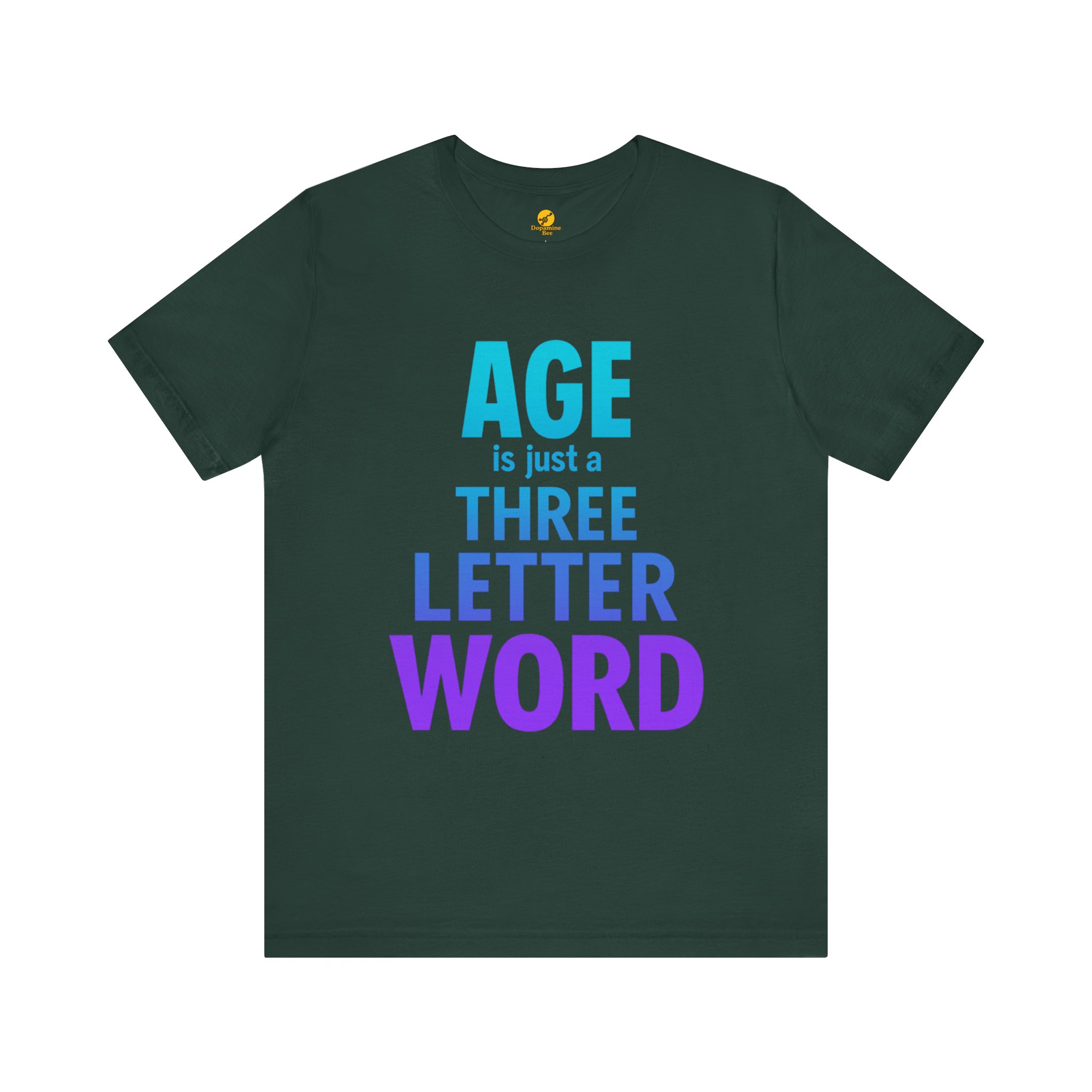 Age is Just A Three Letter Word - Unisex T-Shirts