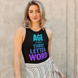 Age is Just A Three Letter Word – Unisex Tank Tops