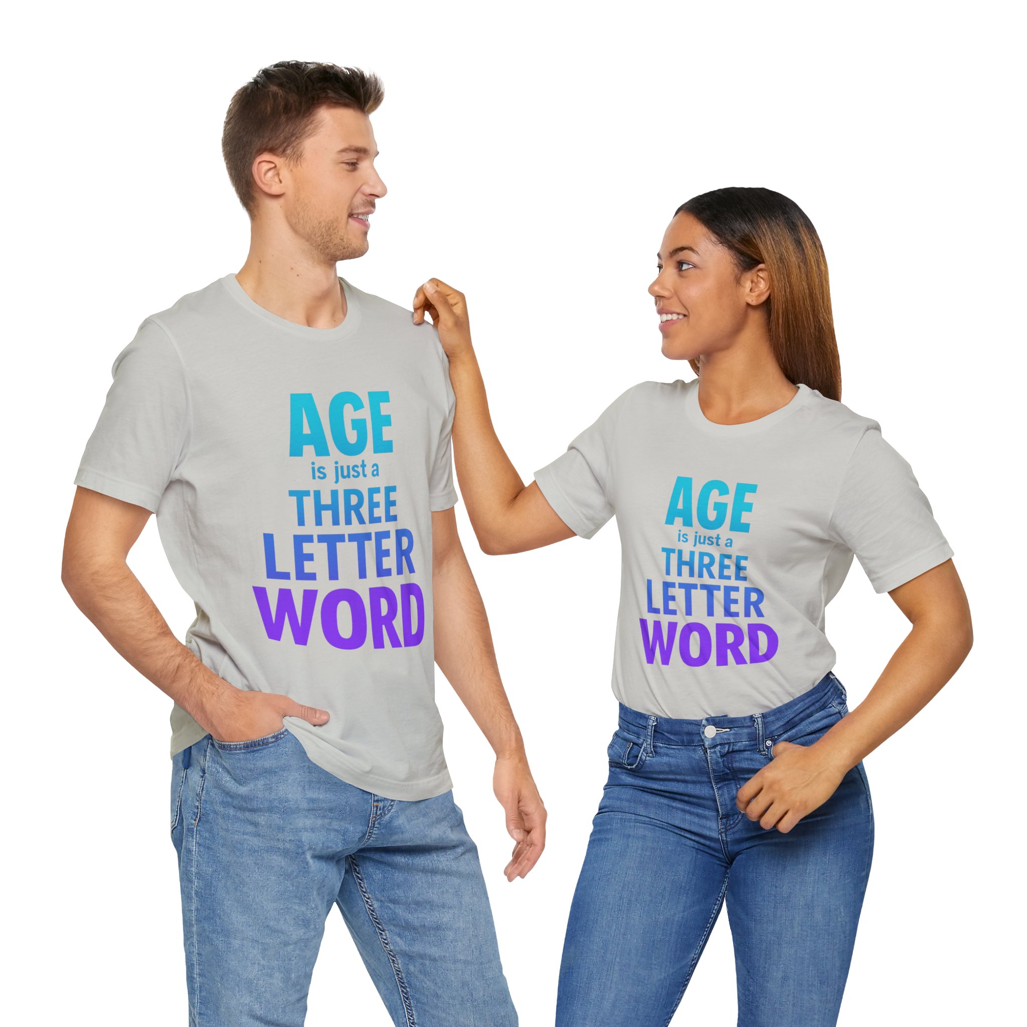 Age is Just A Three Letter Word - Unisex T-Shirts